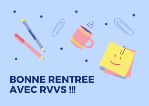 Toute l'équipe de RVVS vous souhaite une bonne rentrée !