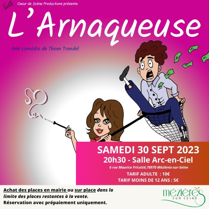 "L'arnaqueuse", comédie à Mézières-sur-Seine le 0/09/2023