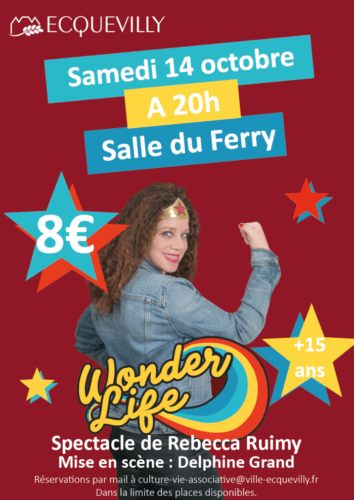 Wonder life, spectacle à Ecquevilly le 14/10/2023