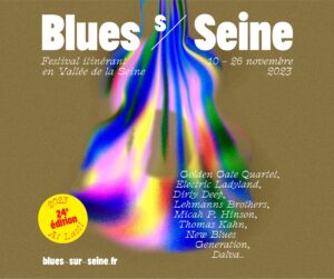 Festival Blues-sur-Seine dans la vallée de la Seine du 10 au 26 novembre 2023