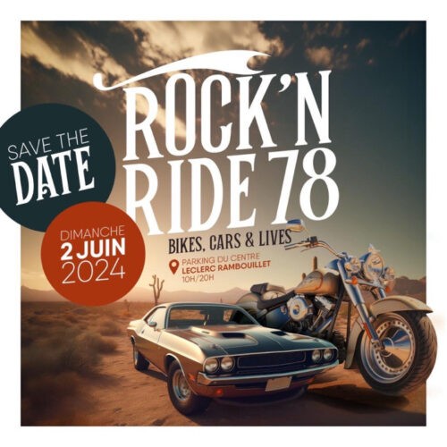 Rock'n ride 78, rassemblement autos et motos américaines et concerts à Rabouillet le 02/06/2024