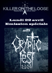 Emission spéciale Cryptic fest" dans killer on the loose du 22/04/2024