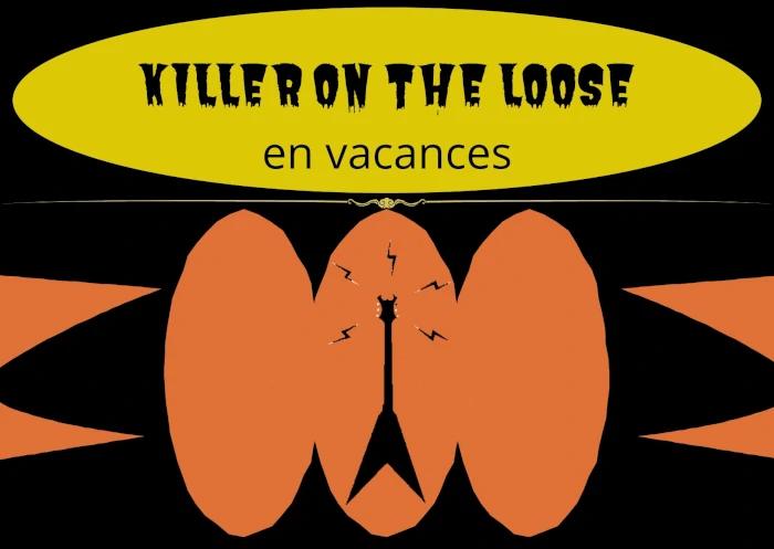 Killer on the loose est en vacances avec un programme de best of. De retour en direct le 26/08/2024