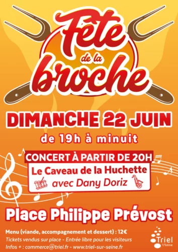 Fête de la broche à Triel-sur-Seine le 22/06/2025