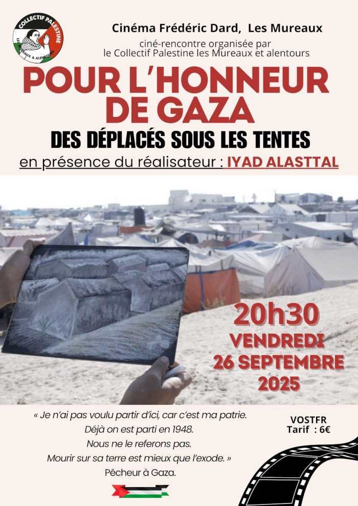 "Pour l'honneur de Gaza", ciné-rencontre au cinéma des Mureaux (78) le 26/09/2025