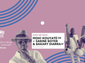 Moh! Kouyaté GN +Sabine Boyer & Bakary Diarra BF en concert à La Clef de Saint-Germain-en-Laye (78) le 08/11/2025