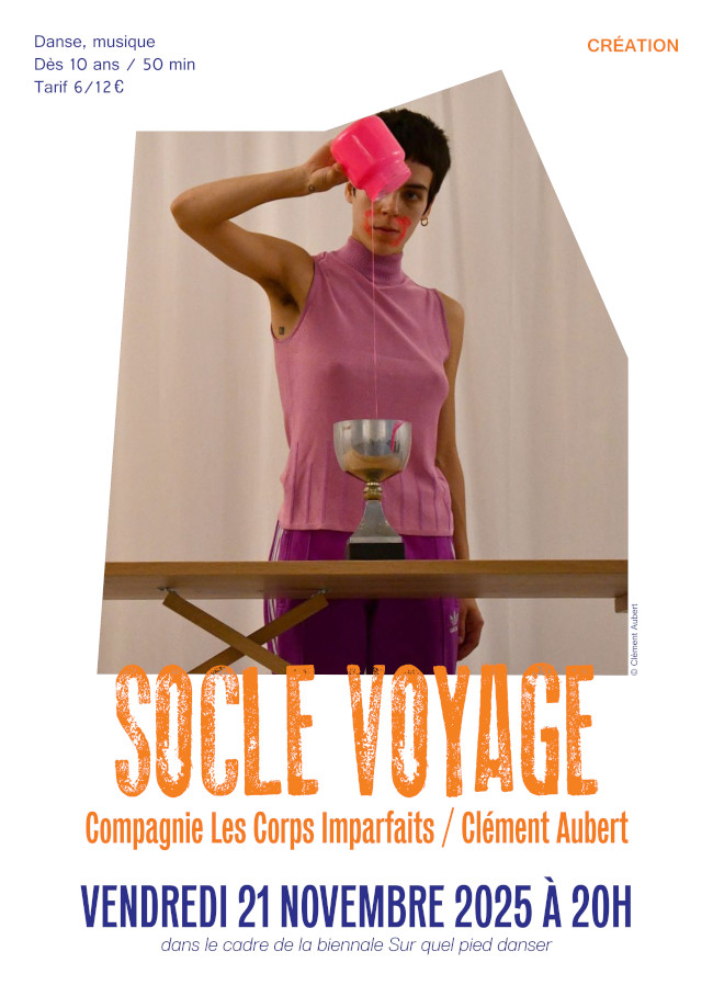 "Socle voyage", spectacle au Collectif 12 (78) le 21/11/2025
