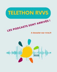 Telethon 2025 : Les podcasts des 31 animations visitées par l'équipe de RVVS sont arrivés !