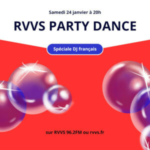 "RVVS party dance", spéciale DJ français le 24/01/2026