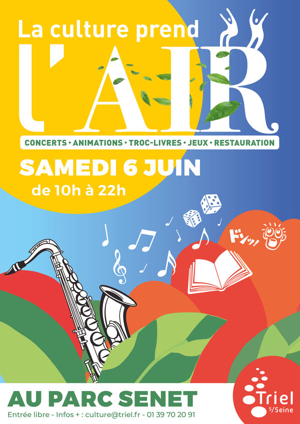 "La culture prend l'air" à Triel-sur-Seine (78) le 06/06/2026