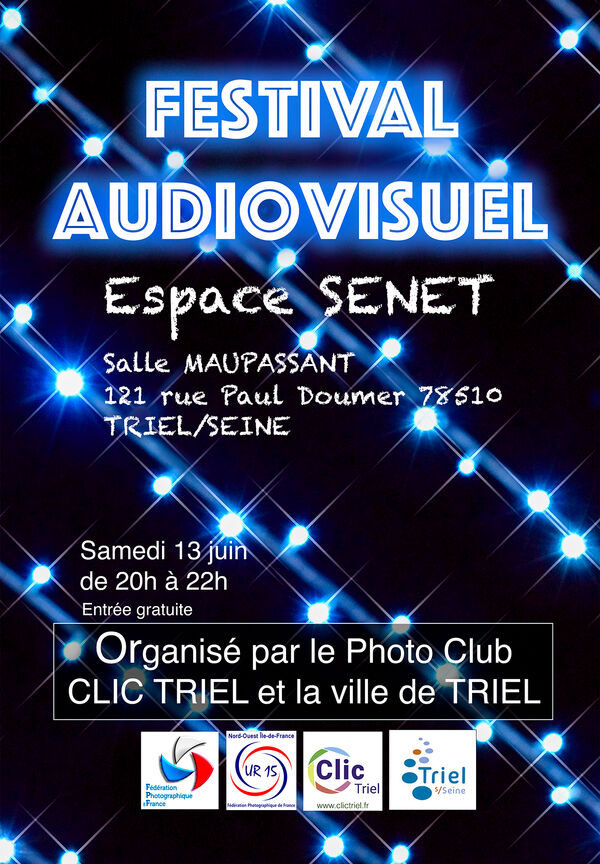 Festival de l'audiovisuel à Triel-sur-Seine (78) le 13/06/2026