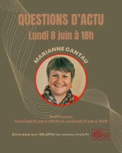 Marianne Cantau, invitée de "Questions d'actu" de juin 2026
