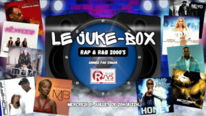 Spéciale Rap et R'n'b des années 2000 dans "Le juke-box" du 01/07/2026