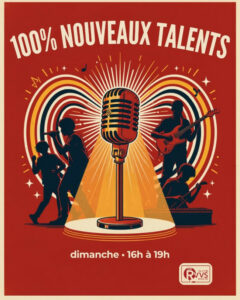 "100% nouveaux talents", dimanche de 16h à 19h