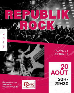 "Republik rock", la playlist estivale le 20/08/2026