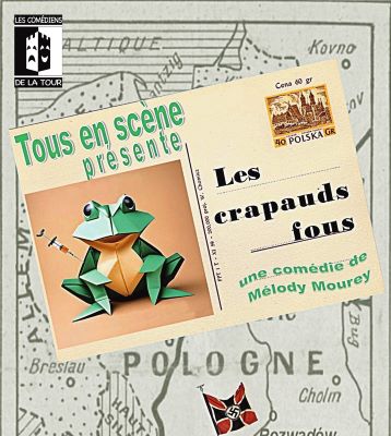 "Les crapauds fous", théâtre à Triel-sur-Seine (78) les 10 et 11 octobre 2026