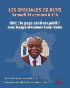 Garpard-Hubert Lonsi Koko invité des Spéciales de RVVS le 31/10/2026
